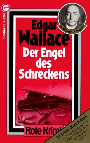 [Edgar Wallace 18] • Der Engel des Schreckens (1922)